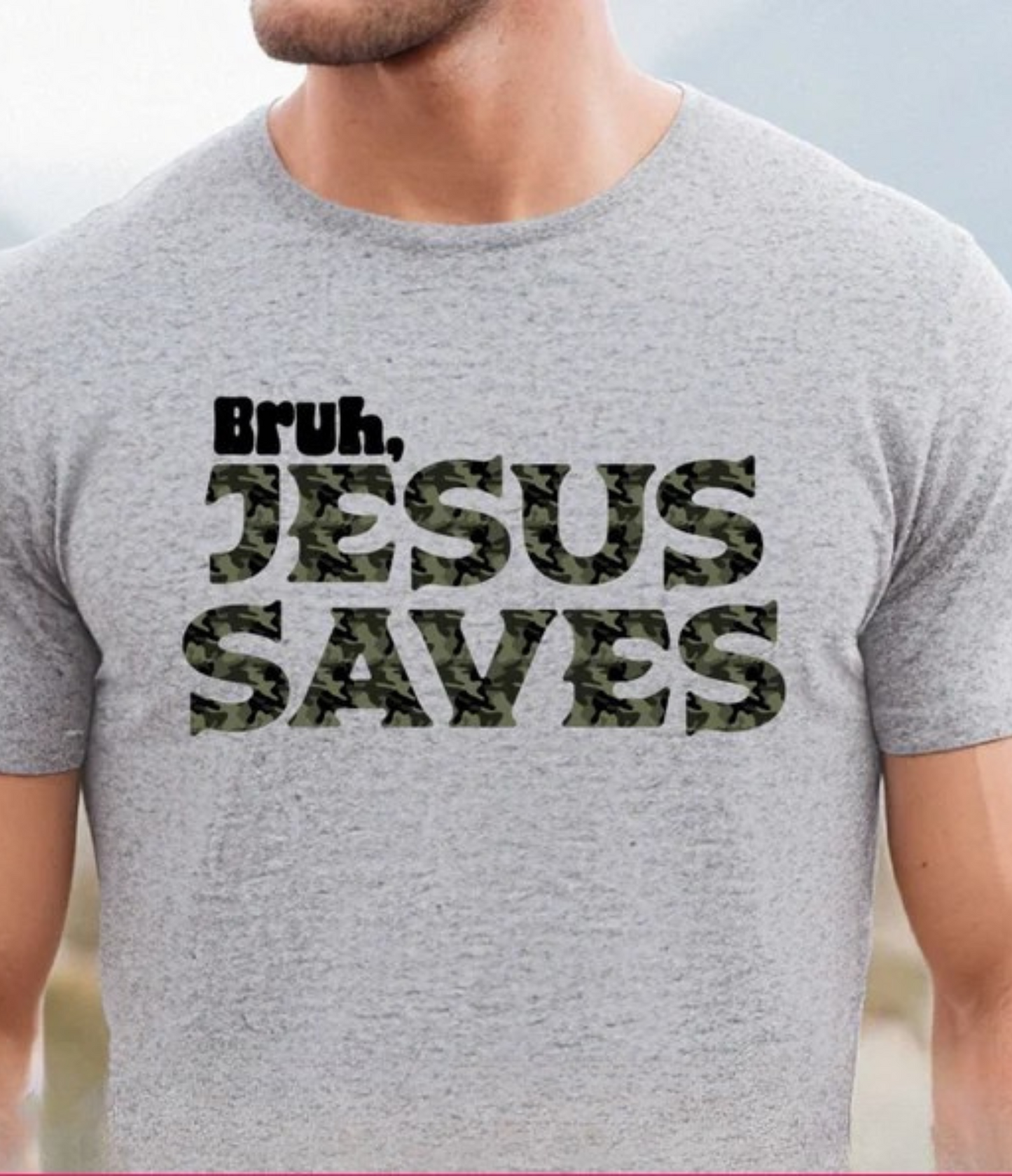 BRUH JESUS SAVES - T-SHIRT
