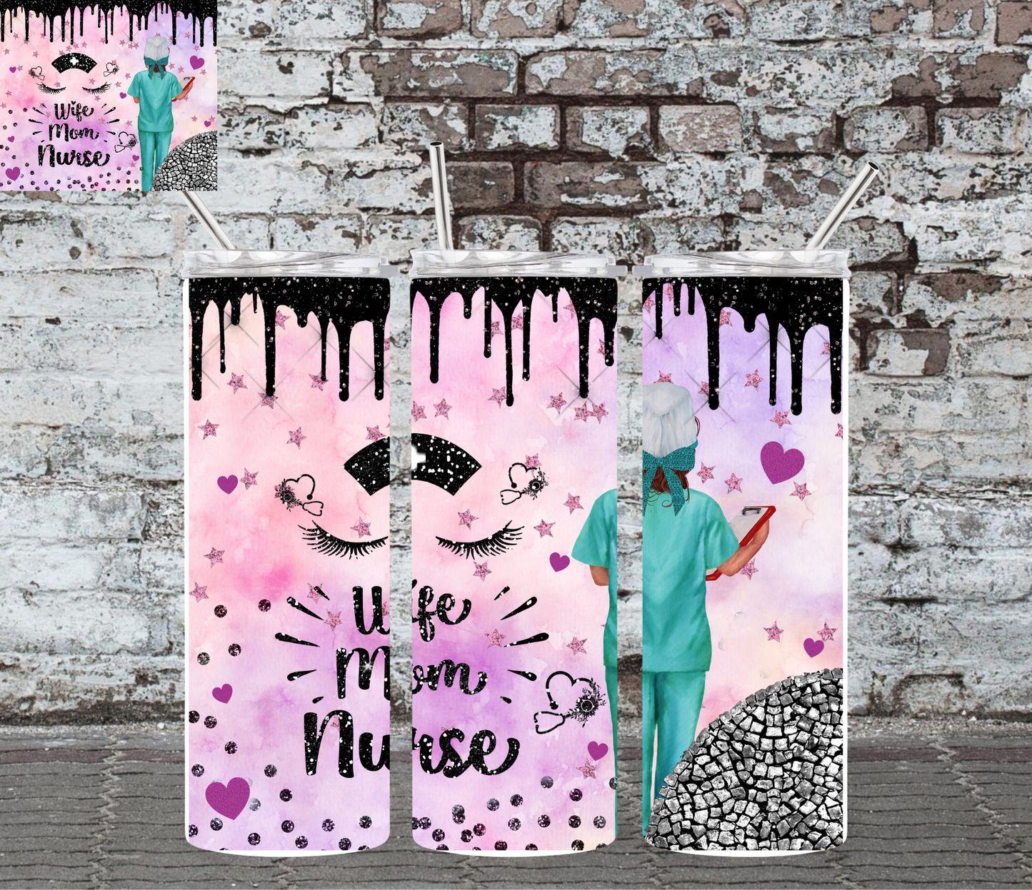 WIFE MOM NURSE (GREEN SCRUBS) - 20OZ SKINNY TUMBLER