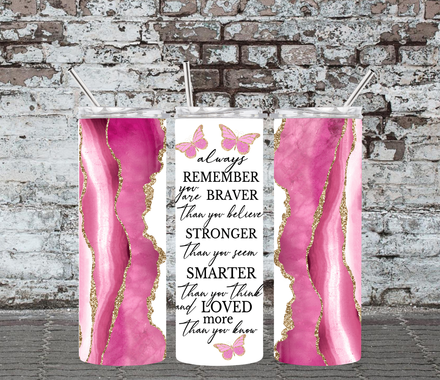 20OZ SKINNY TUMBLER - ALWAYS REMEMBER YOU ARE BRAVER - GLOW IN THE DARK