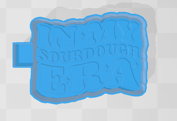 IN MY SOURDOUGH ERA -FRESHIE MOLD