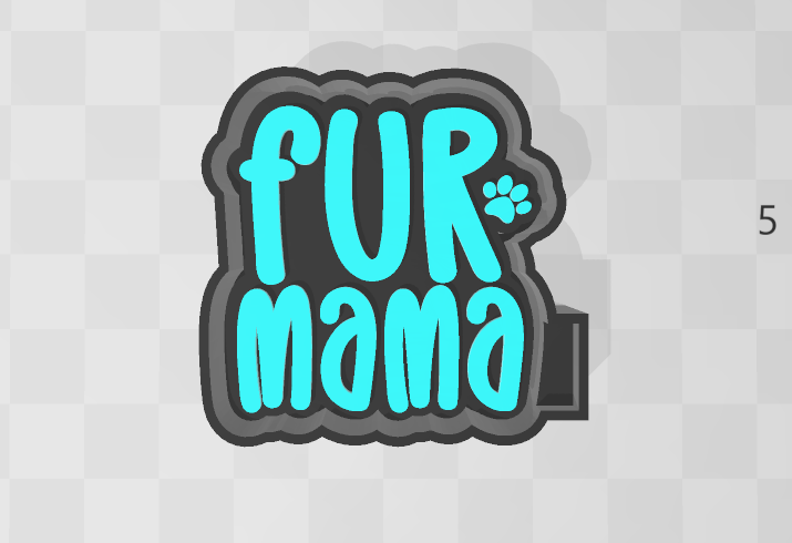 FUR MAMA- FRESHIE MOLD