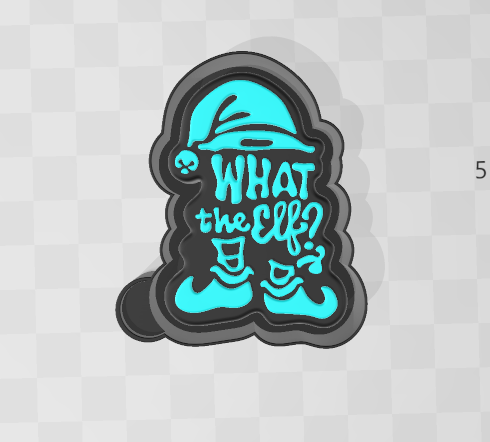 3D WHAT THE ELF -FRESHIE MOLD