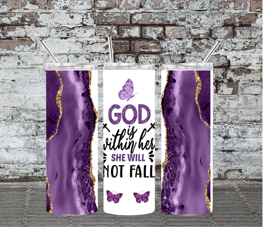 20OZ SKINNY TUMBLER - GOD IS ALWAYS WITH HER
