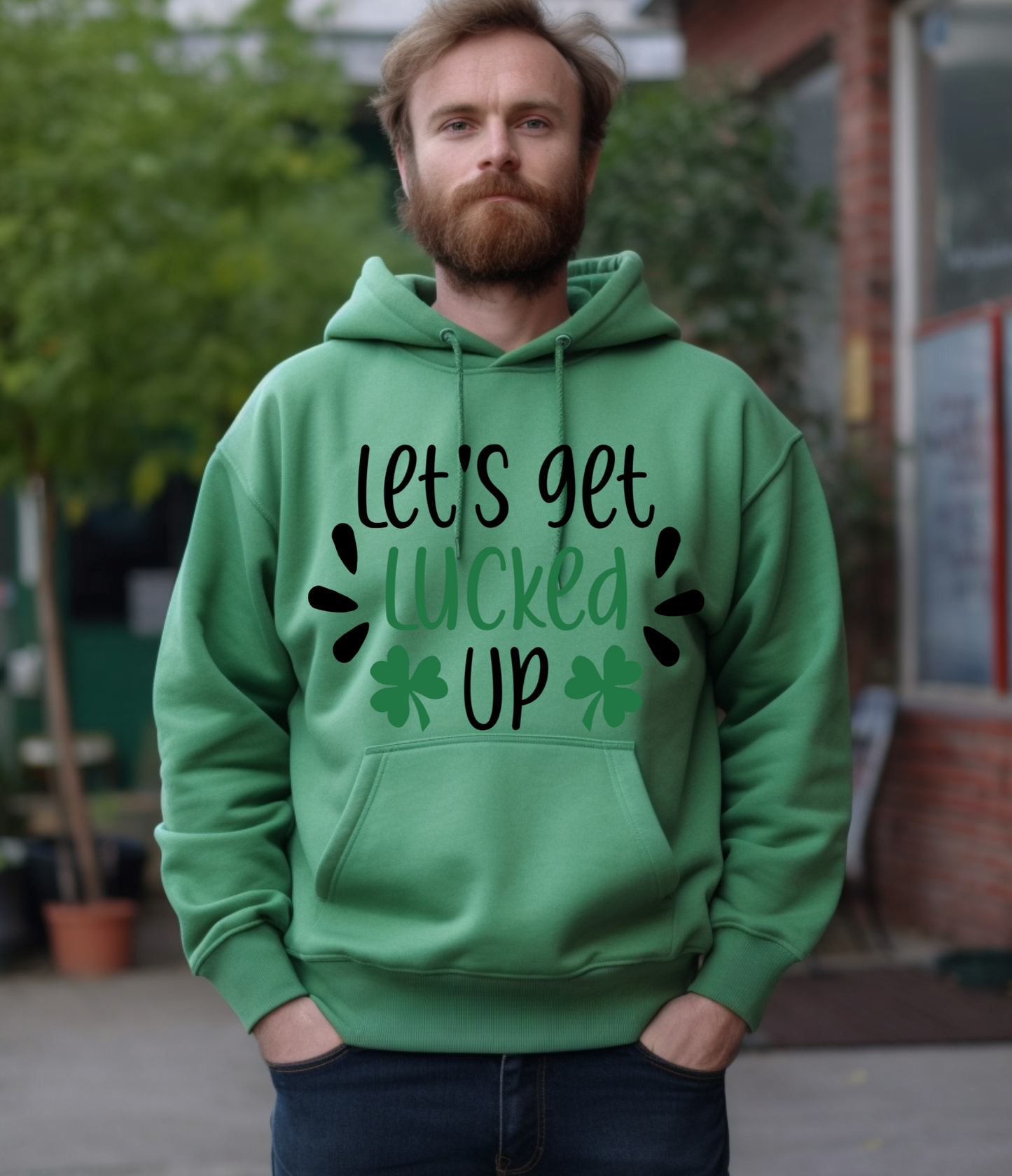PULL OVER HOODIE - LET'S GET LUCKED UP