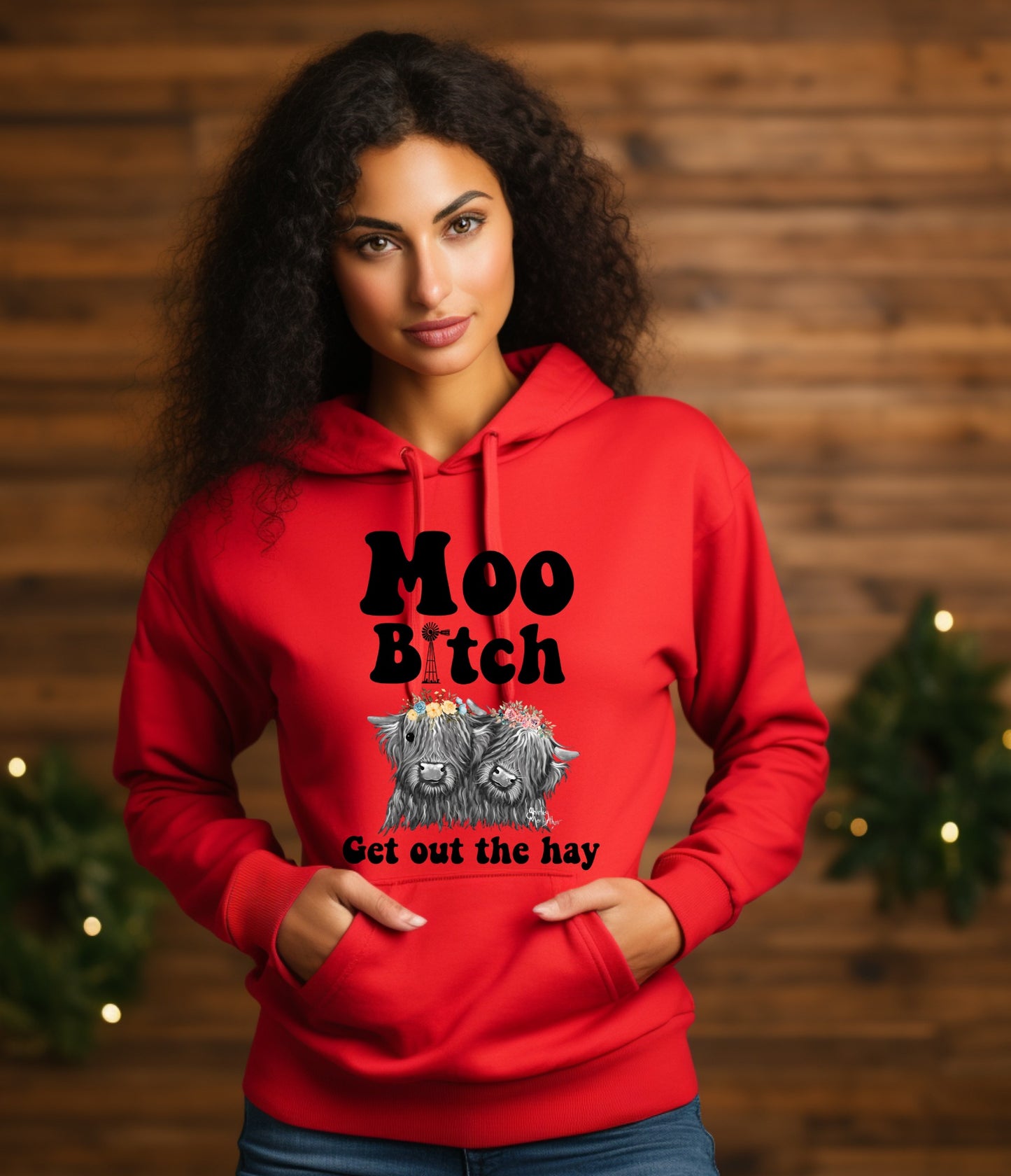 PULL OVER HOODIE - MOO BITCH GET OUT THE HAY