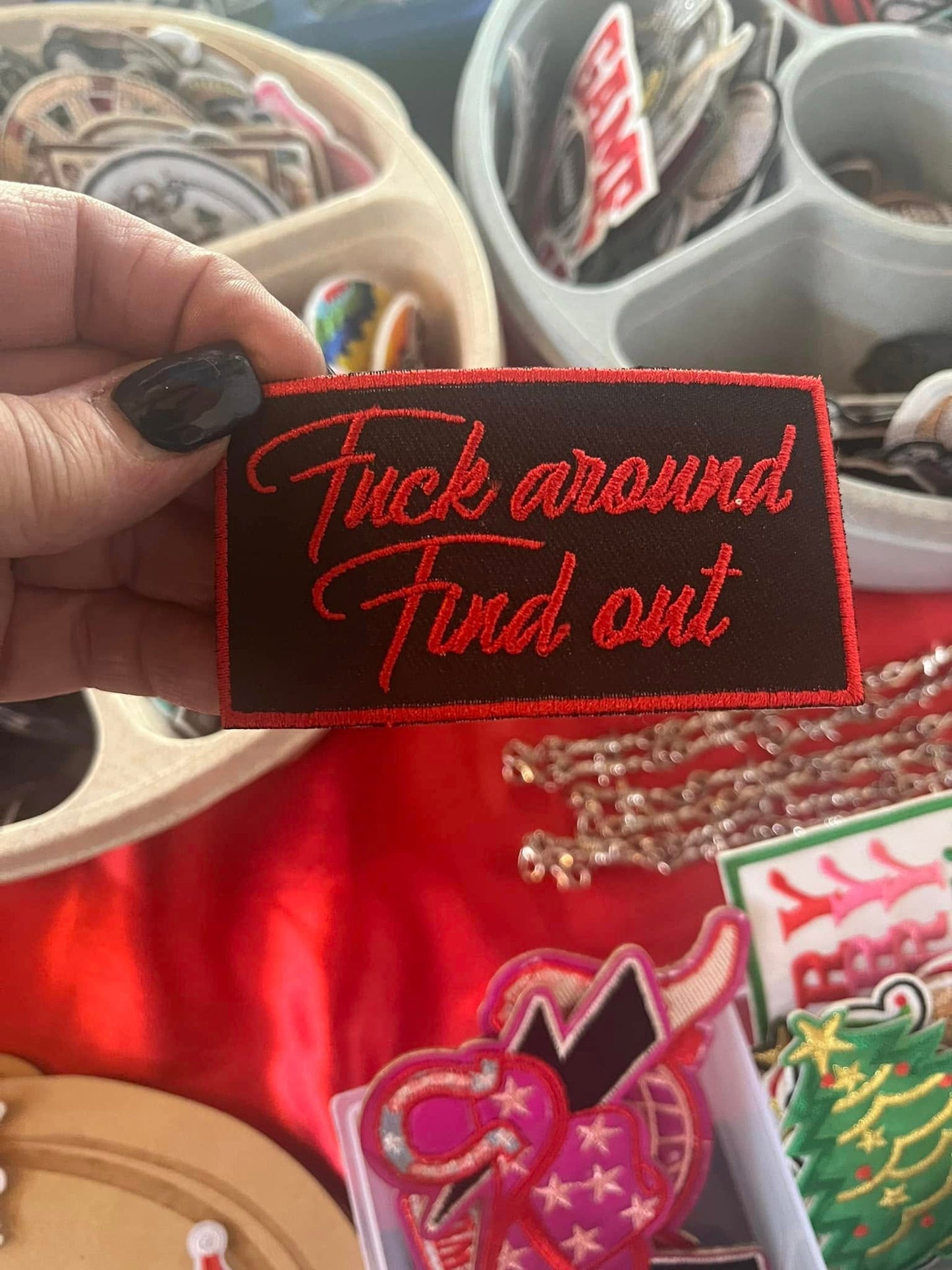 FUCK AROUND AND FIND OUT  - PATCH