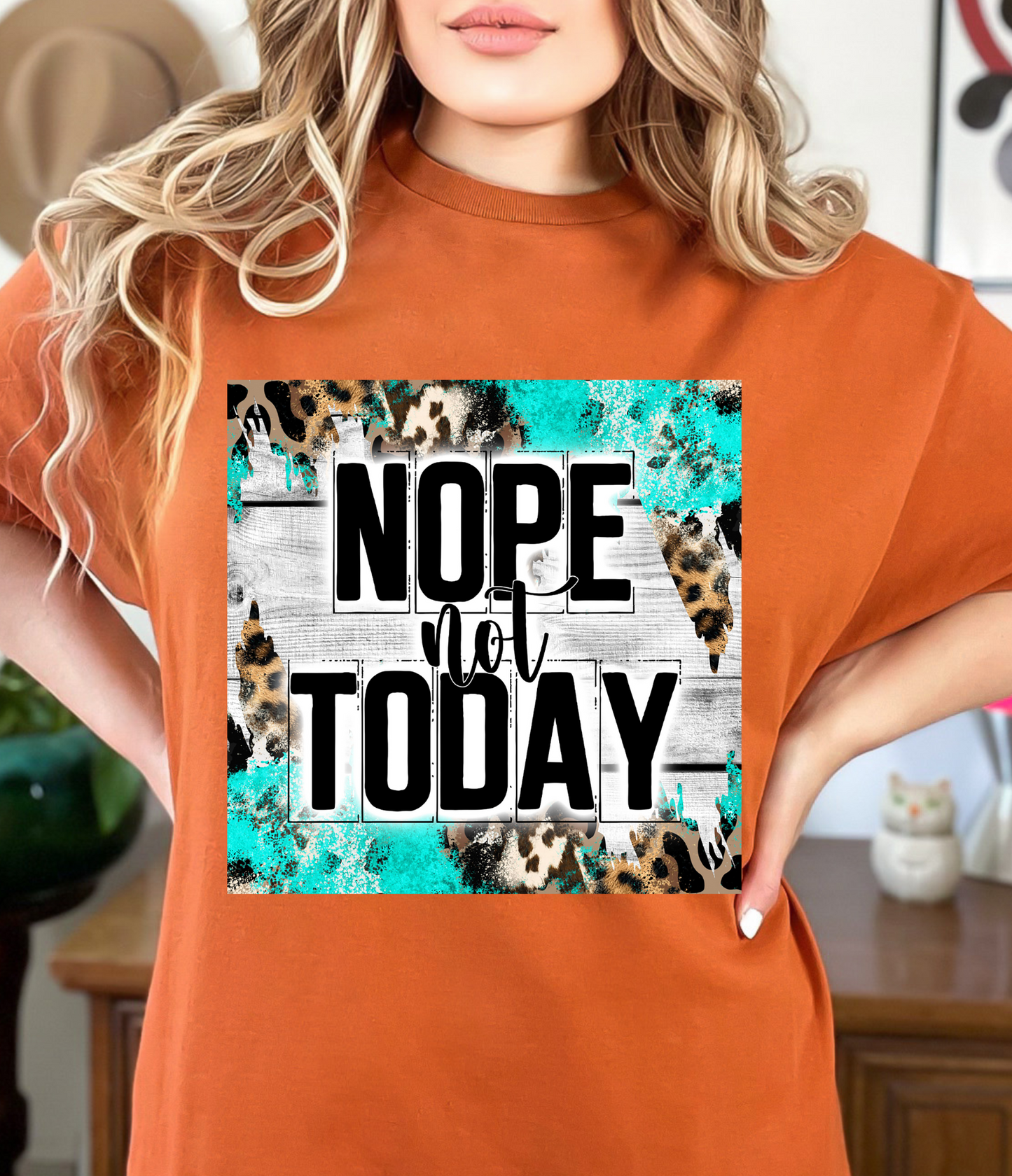 T-SHIRT - NOPE NOT TODAY