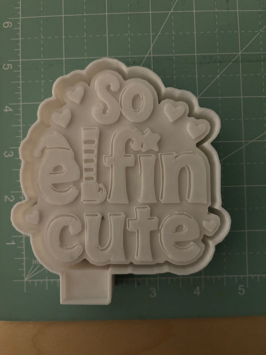 SO ELFIN CUTE -FRESHIE MOLD