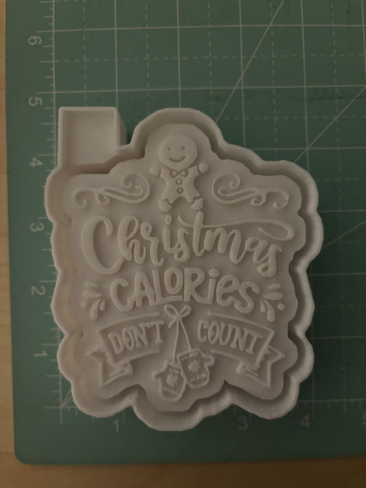 CHRISTMAS CALORIES- FRESHIE MOLD