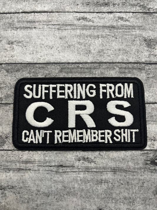 SUFFERING FROM CRS - PATCH