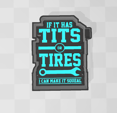 TITS AND TIRES -FRESHIE MOLD