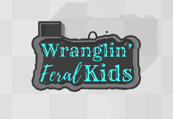 WRANGLIN FERAL KIDS -FRESHIE MOLD