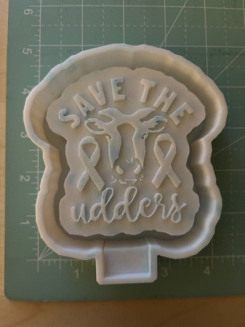 SAVE THE UDDERS- FRESHIE MOLD